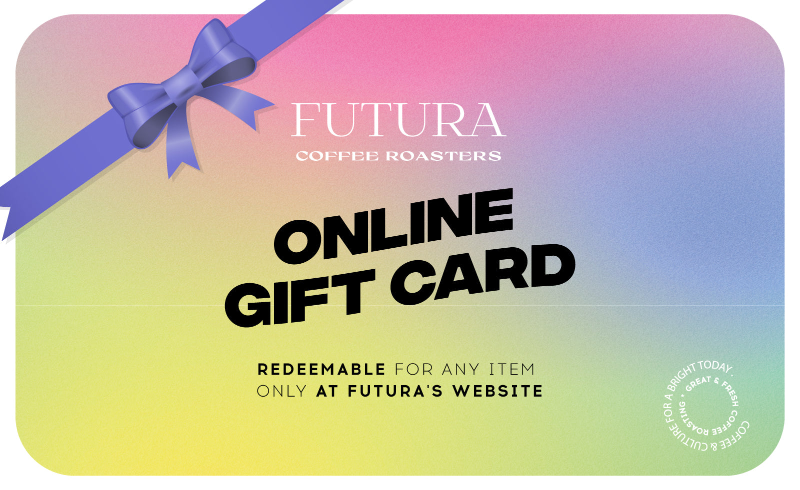 Futura's Gift Card